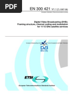 Digital Video Broadcasting (DVB) Framing Structure, Channel Coding and Modulation For 11/12 GHZ Satellite Services