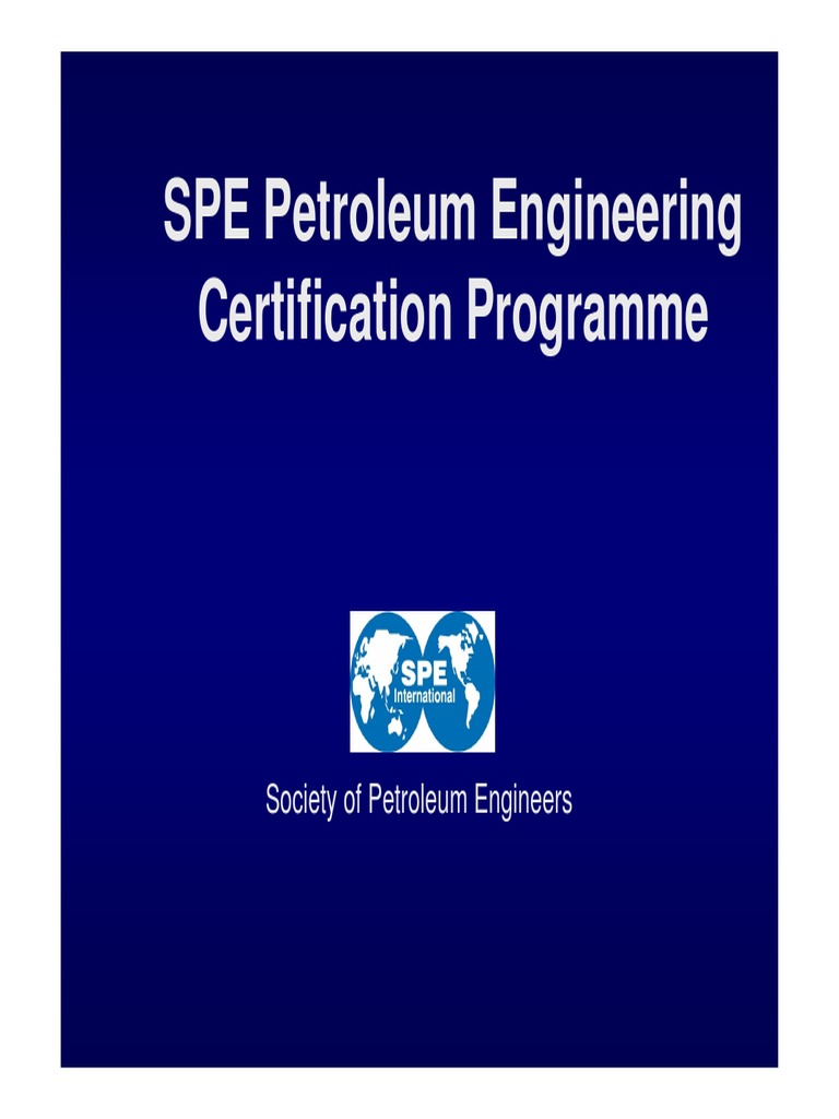 SPE Petroleum Engineering Certification Guide | PDF | Professional ...