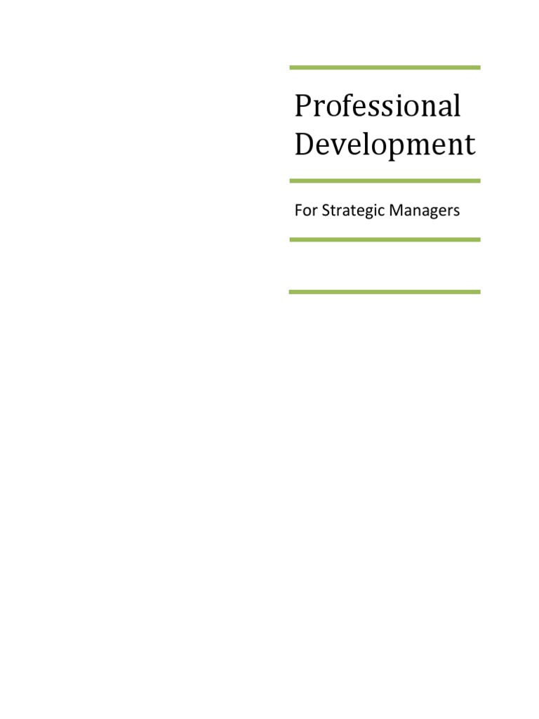 Professional Development For Strategic Managers | PDF | Goal | Learning ...