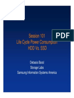 Session 101 Life Cycle Power Consumption HDD vs. SSD: Debasis Baral Storage Labs Samsung Information Systems America
