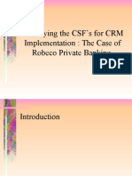 Identifying The CSF's For CRM Implementation: The Case of Robeco Private Banking