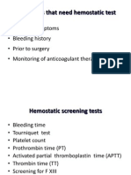 Conditions That Need Hemostatic Test
