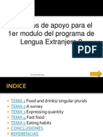 Recursos de Apoyo para El 1er Modulo Del Programa de Lengua Extranjera 2