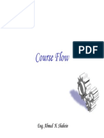 Course Flow: Eng. Ahmed H. Shahein
