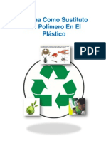 Proyecto - Quitina Como Sustituto Del Polímero en El Plástico. (Original)