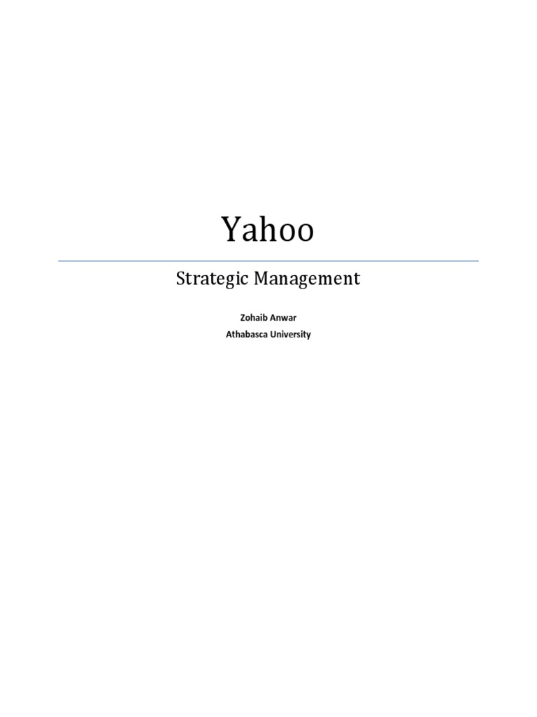 Yahoo Strategic Management Case Study Libre | PDF | Yahoo! | Competition
