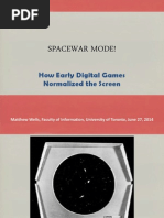 Spacewar Mode!: How Early Digital Games Normalized The Screen