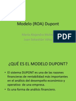 Modelo (ROA) Dupont: María Alejandra Molina Juan Sebastián Vélez