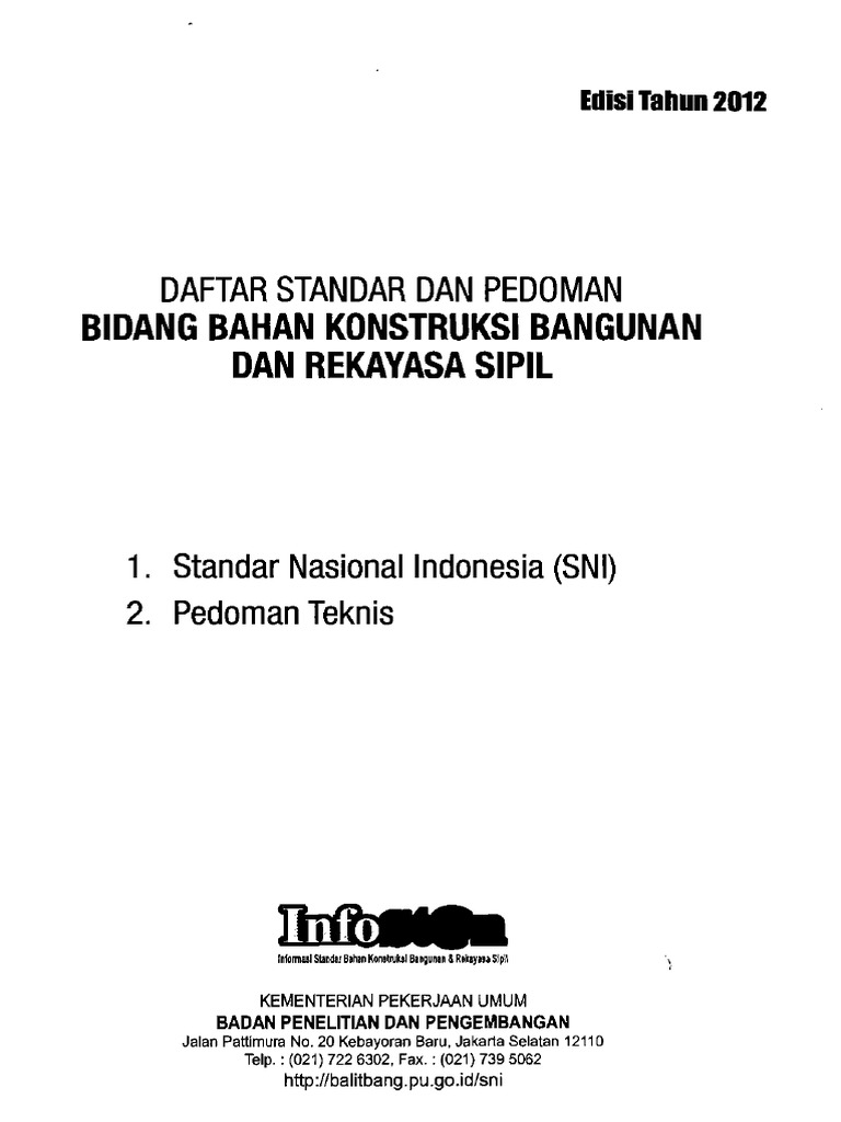 SNI Daftar Standar dan Pedoman Bahan Konstruksi Bangunan SNI Daftar Standar dan Pedoman Bahan Konstruksi Bangunan