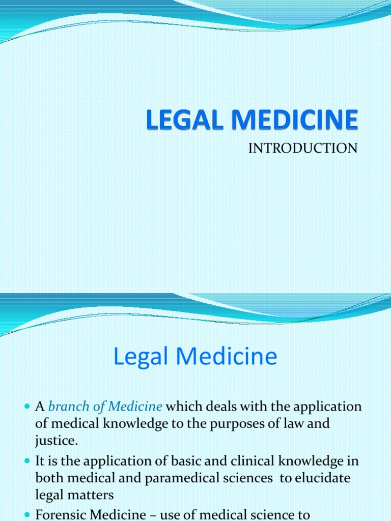 Legal Medicine Introduction Physician Jurisprudence