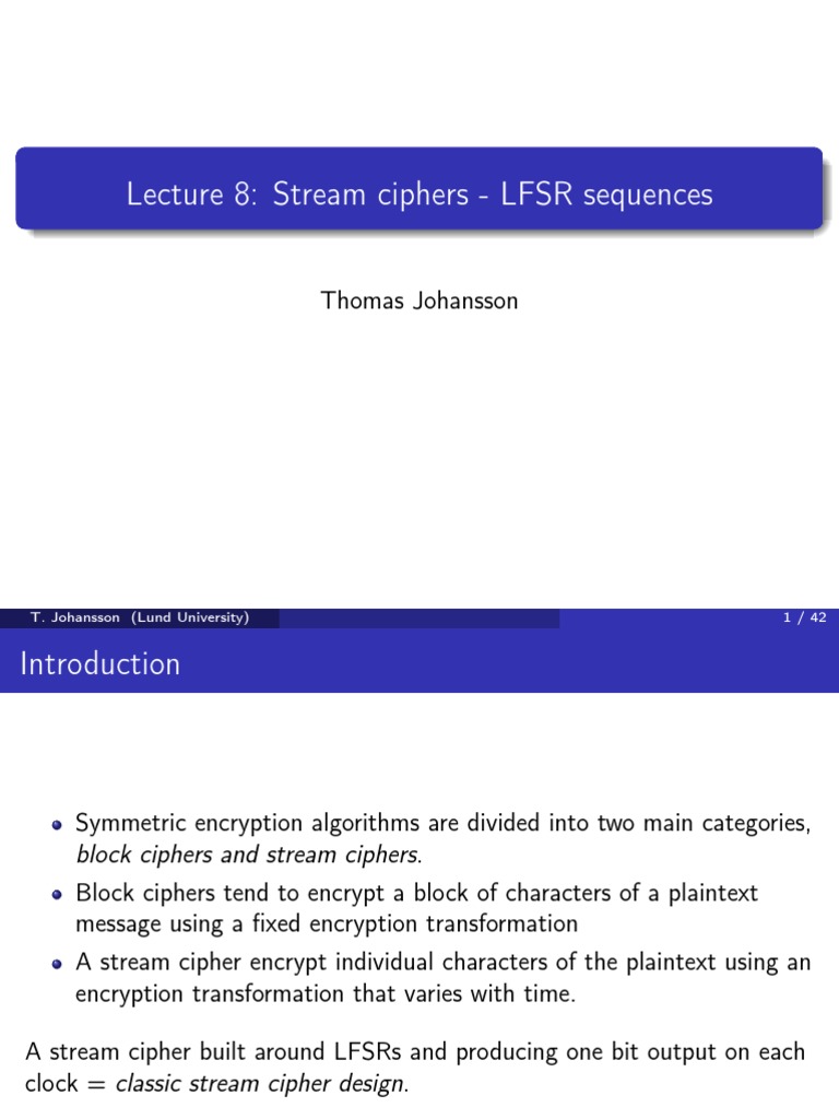 Lecture 8: Stream Ciphers - LFSR Sequences: Thomas Johansson | PDF ...