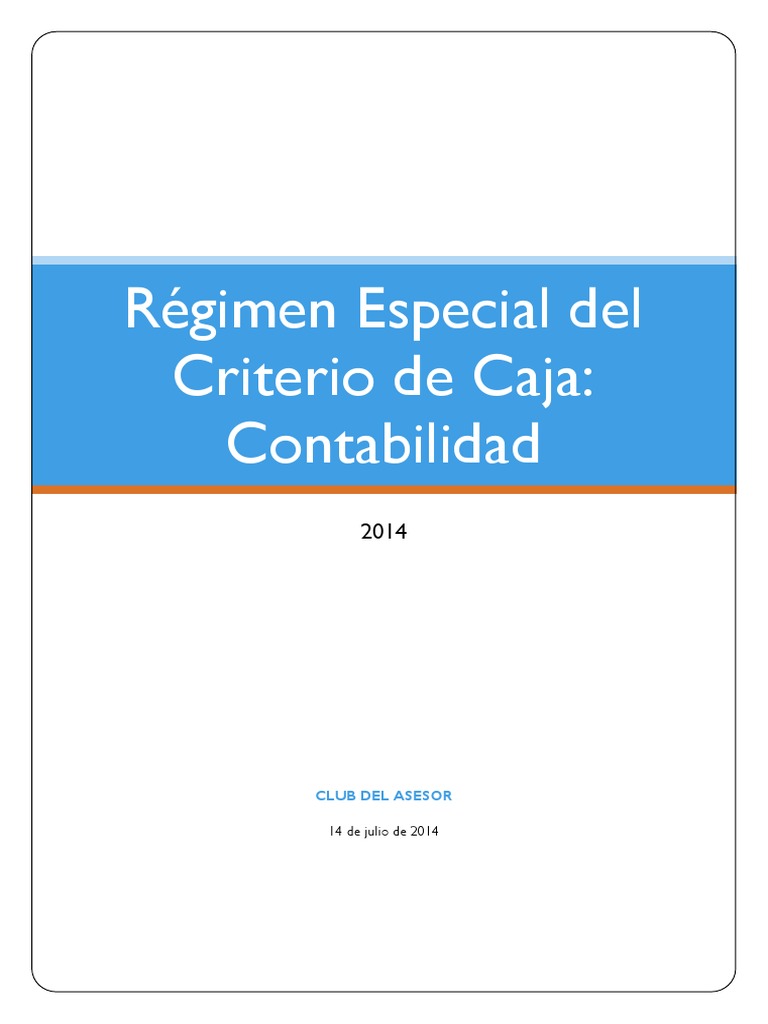 Régimen Especial Criterio de Caja Contabilidad PDF Factura Contabilidad