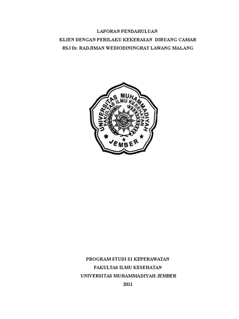 laporan pendahuluan perilaku kekerasan pada pasien jiwa di laporan pendahuluan perilaku kekerasan pada pasien jiwa di