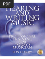 Ron Gorow - Hearing and Writing Music