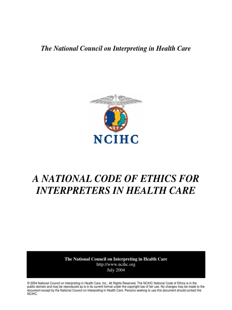 A National Code of Ethics for Interpreters in Health Care