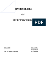 Practical File ON Microprocessor: Submitted To: Submitted By: Mahipal Singh Dept. of Computer Application MCA (4th Sem)
