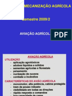 AULA DE MECANIZAÇÃO GRADUAÇÃO, 2009-2, Aula 10, Aviação Agrícola