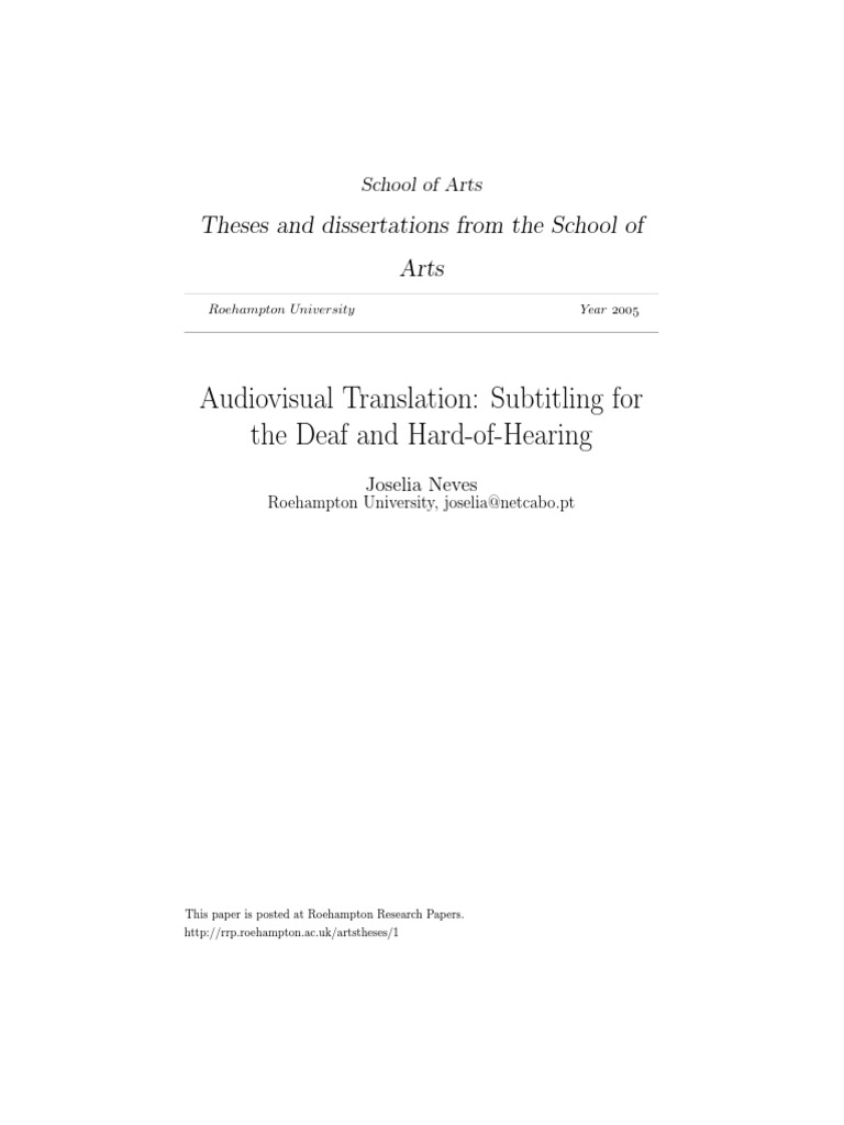 Audiovisual Translation Subtitling For The Deaf and HardOfHearing