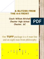 Stunts & Blitzes From The 4-4 Front: Coach William Mitchell Chester High School Chester, SC