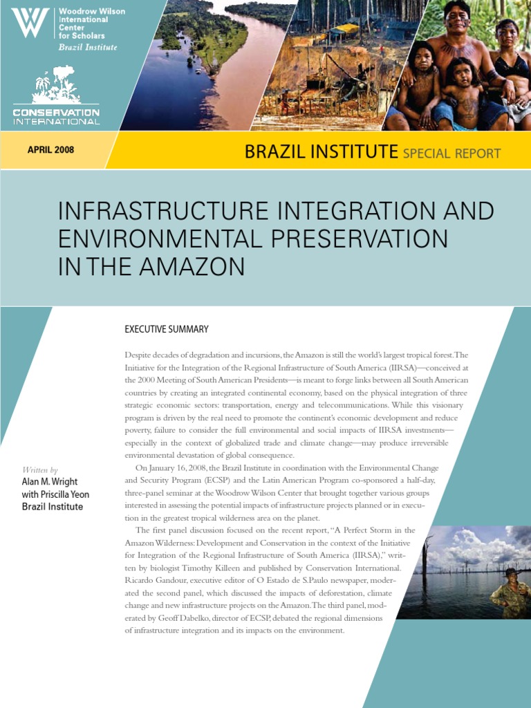 Infrastructure Integration and Environmental Preservation in The Amazon ...