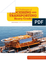 The Challenges of Processing and Transporting Heavy Crude