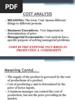 Cost Analysis: MEANING: The Term Cost' Means Different