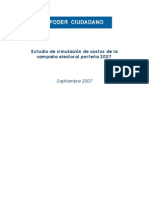 EEstudio de Simulacion de Costos de La Campaña Electoral Portena 2007 Poder Ciudadano