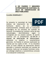 Evaluación de Padres y Menores Inmersos en Procesos de Custodia