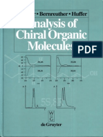 Peter Schreier, Alexander Bernreuther, Manfred Huffer-Analysis of Chiral Organic Molecules - Methodology and Applications-Walter de Gruyter (1995)