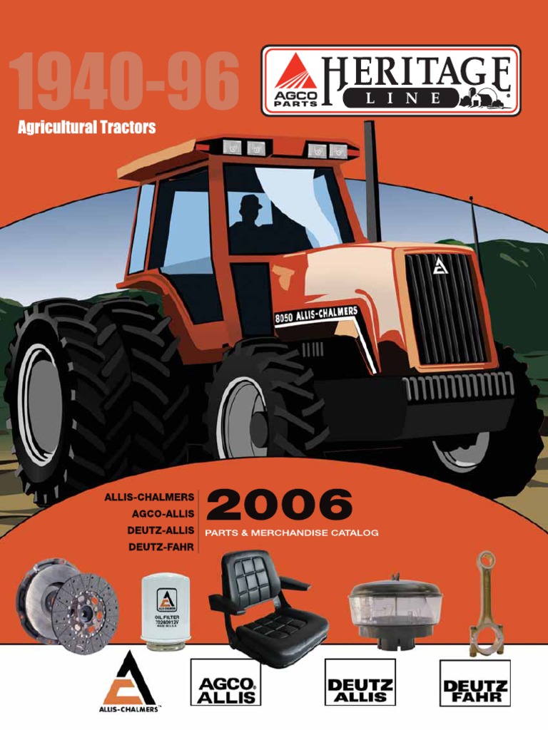 Heritage Allis Chalmers Agco Allis Deutz Allis Deutz Fahr