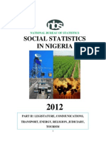 NBS Social_Statistics in Nigeria 2012-Part II (Legislature, Communications, Transportation, Energy, Judiciary & Tourism)