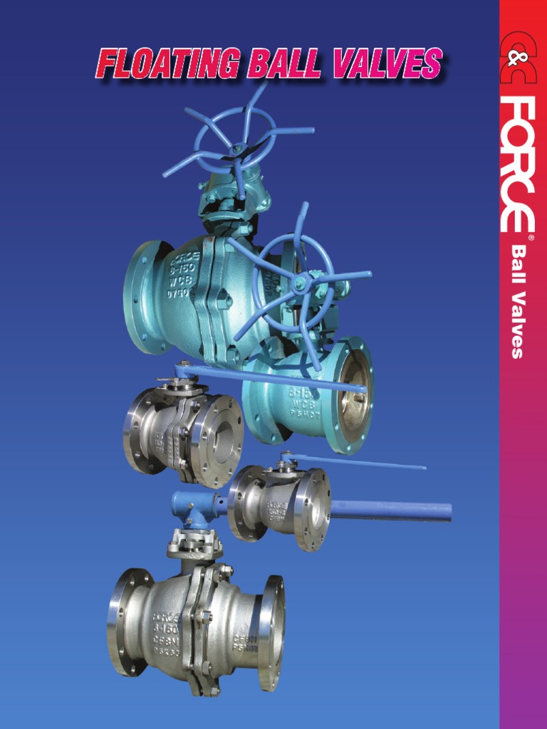 Literature Force Floating Ball Valve Catalog PDF Contractual Term