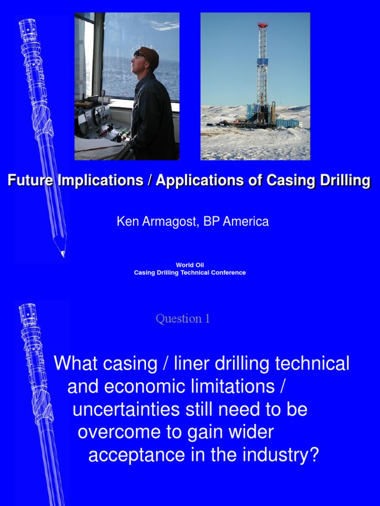 Aplications of Casing Drilling | PDF | Oil Well | Casing (Borehole)