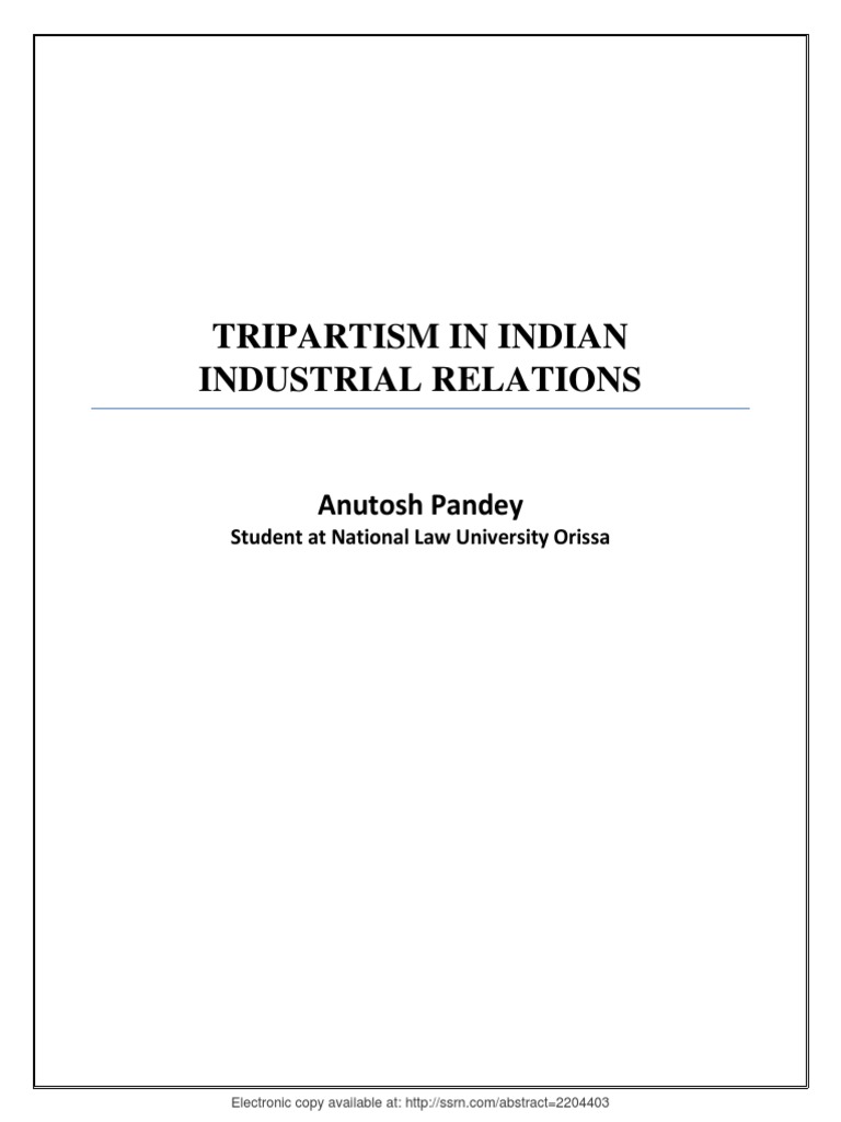 Tripartism In Indian Industrial Relations Pdf International Labour