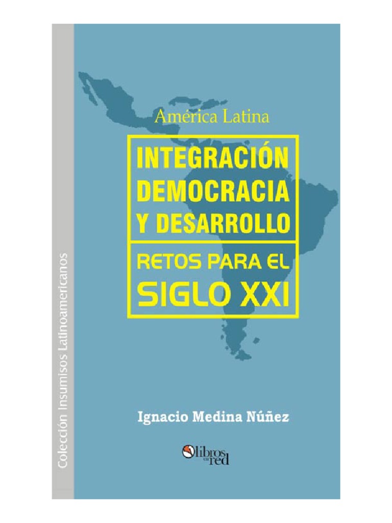 Integracion y Democracia en America Latina | PDF