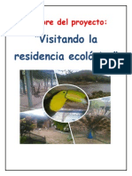 Proyecto Visitando La Residencia Ecológica.