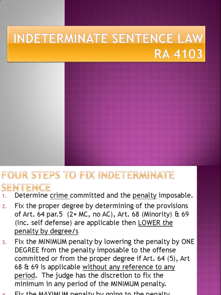 Indeterminate Sentence Law Sentence (Law) Prison Free 30day