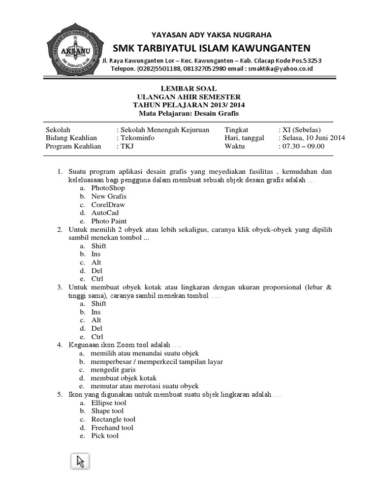 Contoh Soal Desain Grafis Kelas 10 Semester 1 Dapatkan Contoh Soal Desain Grafis Kelas 10 Semester 1 Dapatkan