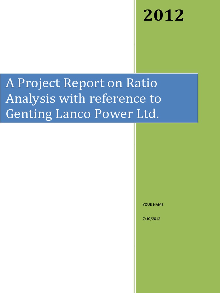 A Project Report On Ratio Analysis With Reference To Genting Lanco ...