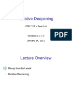 Iterative Deepening: CPSC 322 - Search 6