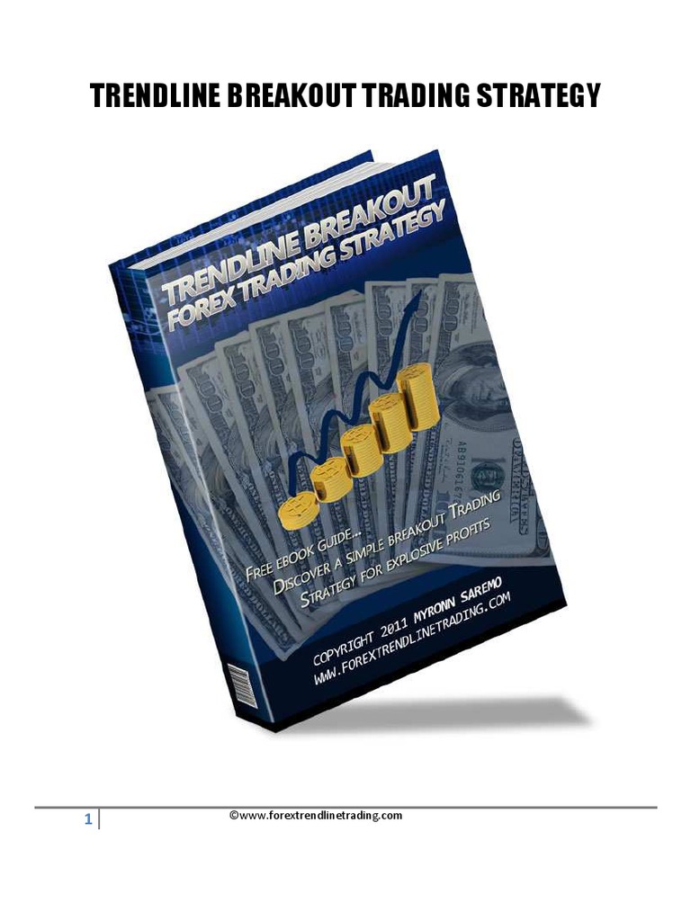 Trendline Breakout Trading Strategy Foreign Exchange Market - 