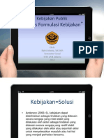 9 Proses Formulasi Kebijakan