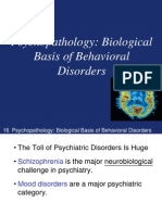 Psychopathology: Biological Basis of Behavioral Disorders