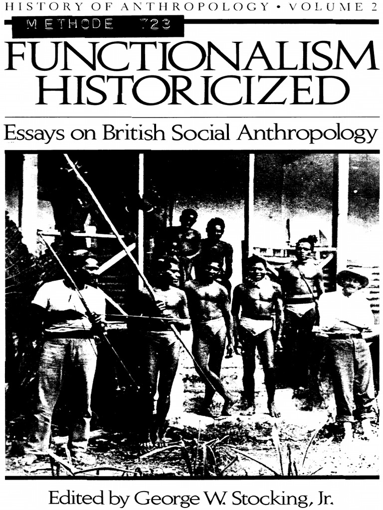 Functionalism Historicized - Ess - George W. Stocking JR - PDF | PDF ...