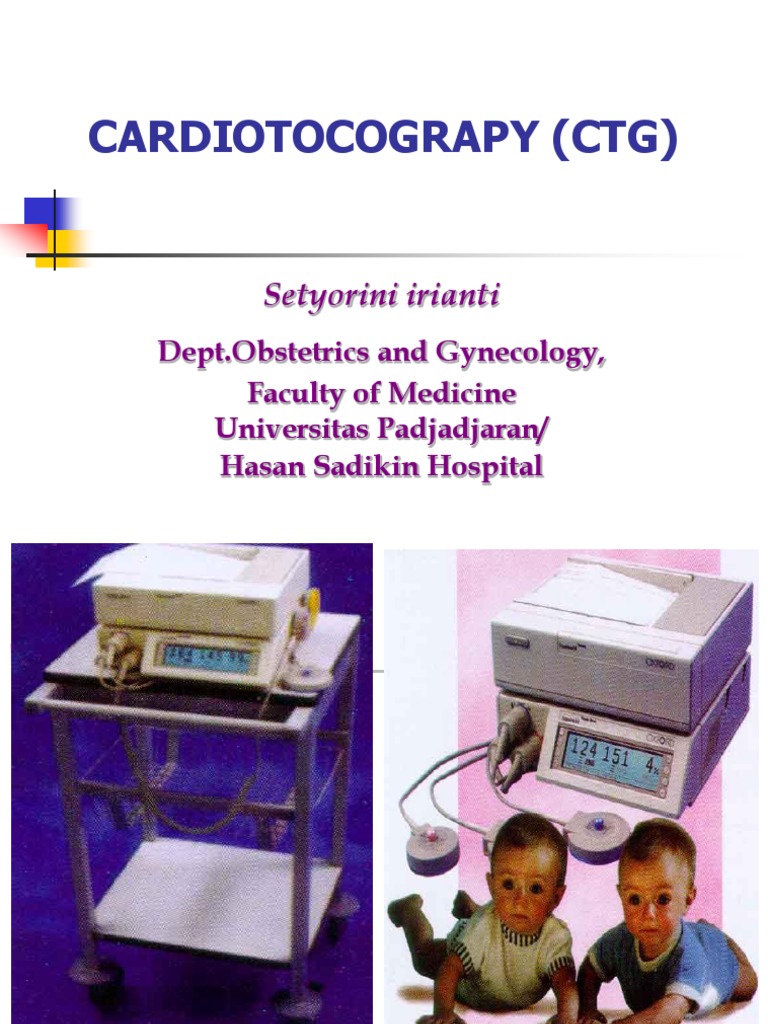 Understanding Cardiotocography (CTG) | PDF | Medical Specialties | Medicine