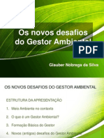 Palestra: Os Novos Desafios Do Gestor Ambiental