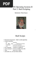 UNIX Operating Systems II Part 2: Shell Scripting: Instructor: Stan Isaacs