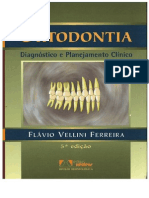 Livro Ortodontia - Diagnóstico e Planejamento Clínico 5ºed . Flávio Vellini Ferreira