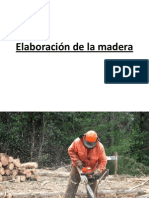 2.-Elaboración de La Madera