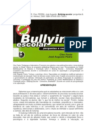 Matemática, SIM OU NÃO. - Empatia Não ao bullying, que é a prática de  atos violentos, intencionais e repetidos contra uma pessoa indefesa, que  podem causar danos físicos e psicológicos às vítimas.